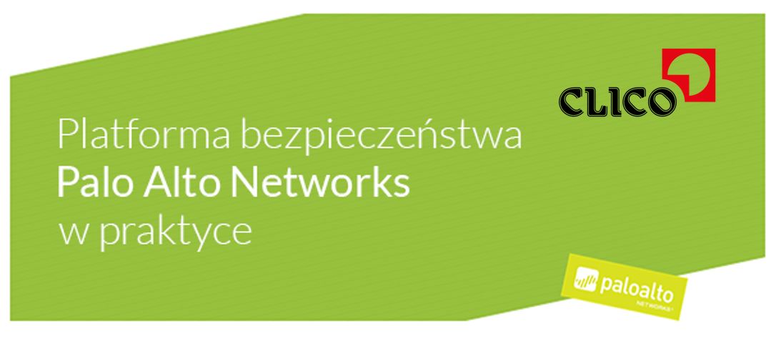 Bezpłatne warsztaty dla klientów na temat Next Generation Firewall Palo Alto Networks - 14.12, Warszawa