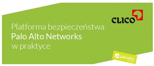 Bezpłatne warsztaty dla klientów na temat Next Generation Firewall Palo Alto Networks - 16.10, Warszawa